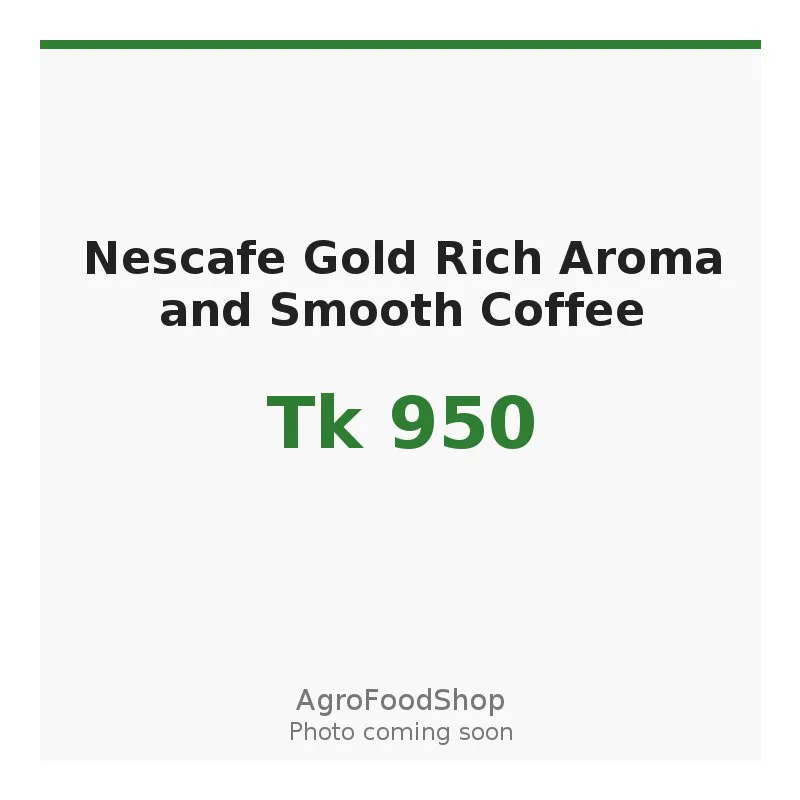 Nescafe Gold Rich Aroma and Smooth Coffee